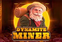 Dynamite Miner